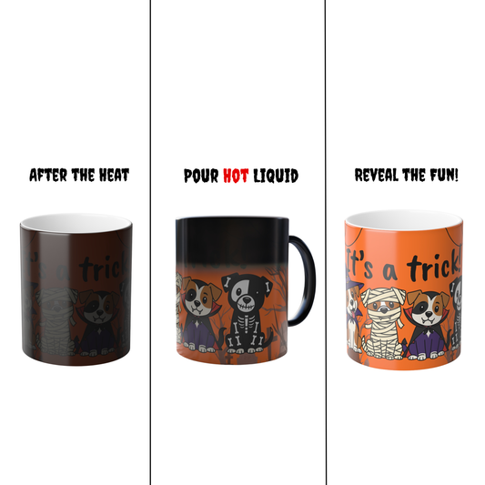 Dog Mom Halloween Magic Mug 🎃 | Orange Heat Reveal Cup with Costumed Dogs - "It's a Trick!"